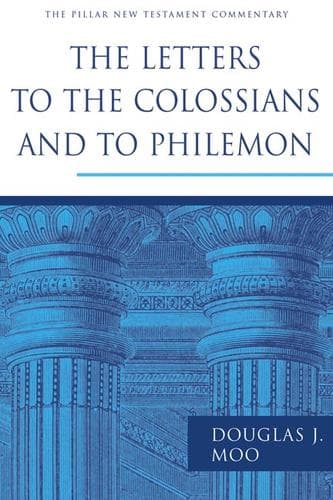 Cover of The letters to the Colossians and to Philemon by Douglas J. Moo