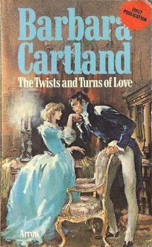 Cover of The Twists and Turns of Love by Barbara Cartland