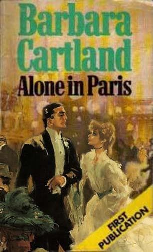 Cover of Alone in Paris by Barbara Cartland