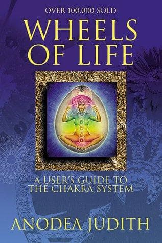 Cover of Wheels of life by Anodea Judith
