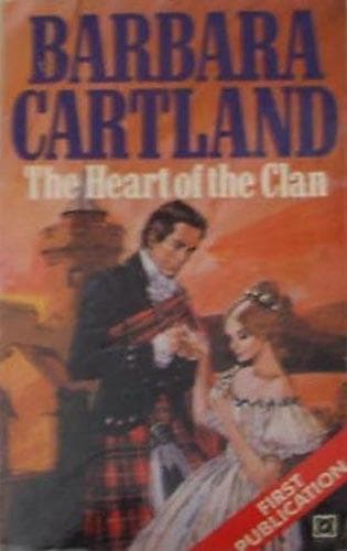 Cover of The Heart of the Clan by Barbara Cartland