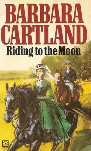 Cover of Riding to the Moon by Barbara Cartland