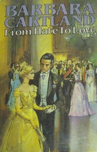 Cover of From Hate to Love by Barbara Cartland