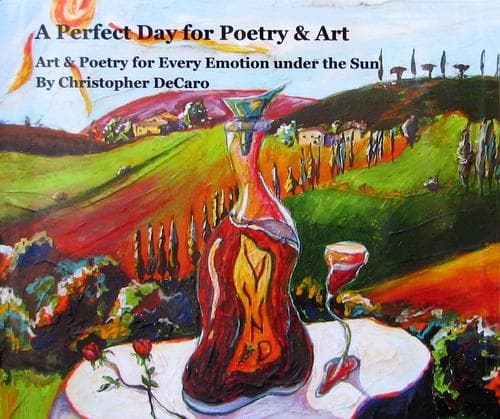 Cover of A perfect day for poetry & art by Christopher DeCaro