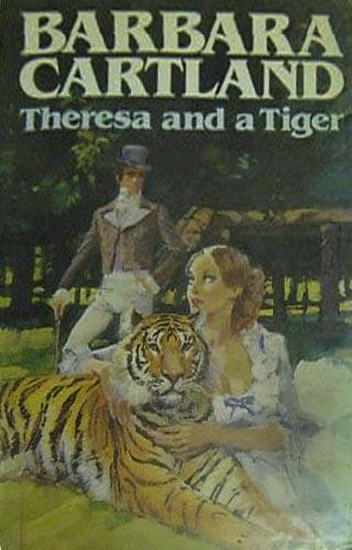 Cover of Theresa and a Tiger by Barbara Cartland