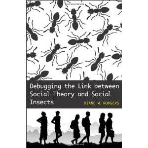 Cover of Debugging the link between social theory and social insects by Diane M. Rodgers