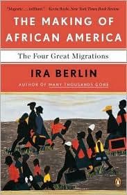 Cover of The making of African America by Ira Berlin