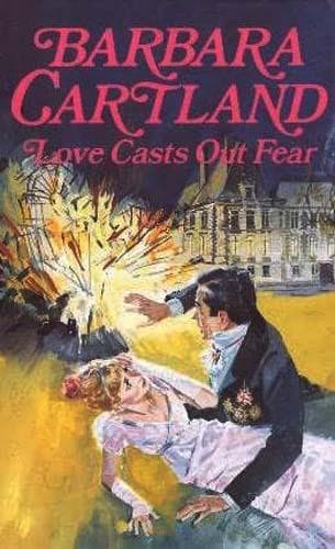 Cover of Love Casts Out Fear by Barbara Cartland