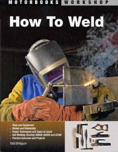 Cover of How to Weld by Todd Bridigum