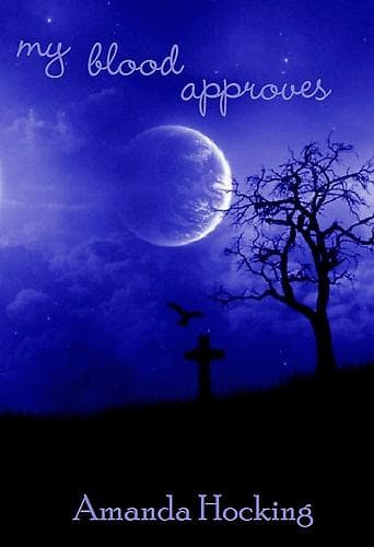 Cover of My Blood Approves by Amanda Hocking