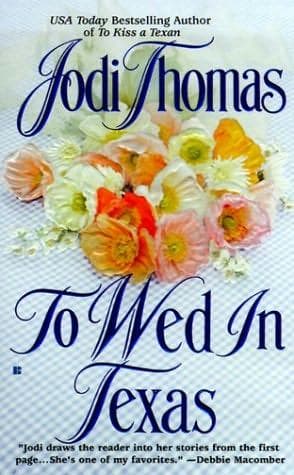 Cover of To Wed In Texas by Jodi Thomas