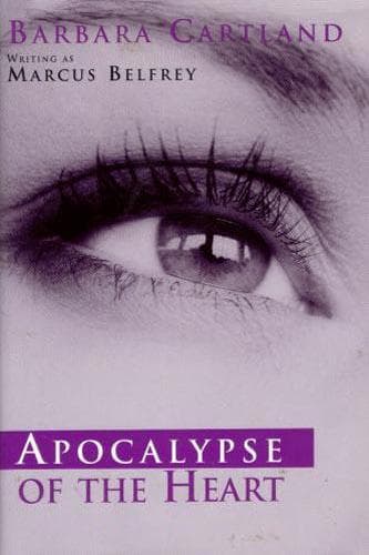 Cover of Apocalypse of the heart by Barbara Cartland