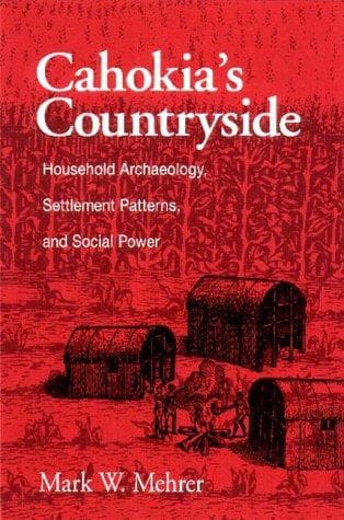 Cover of Cahokia's countryside by Mark Mehrer