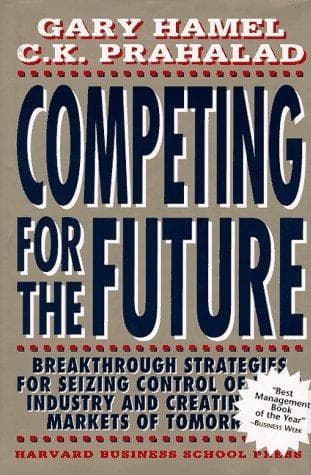 Cover of Competing for the future by Gary Hamel