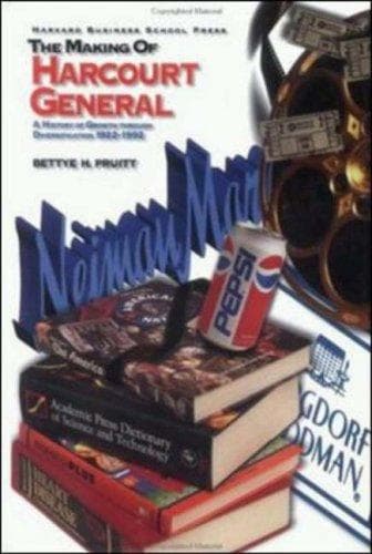 Cover of The making of Harcourt General by Bettye Hobbs Pruitt