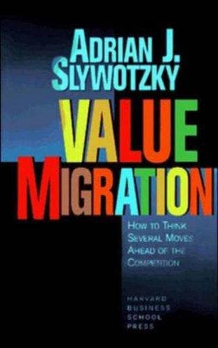 Cover of Value migration by Adrian J. Slywotzky