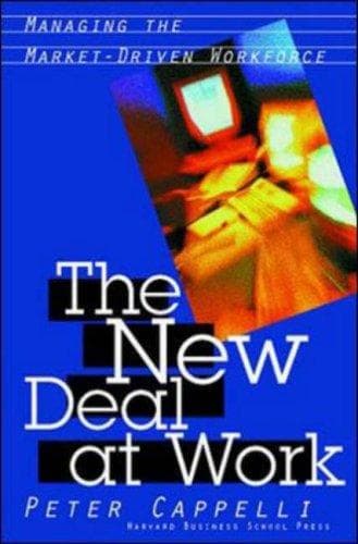 Cover of The new deal at work by Peter Cappelli