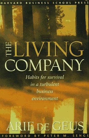 Cover of The living company by Arie de Geus