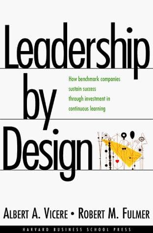 Cover of Leadership by design by Albert A. Vicere