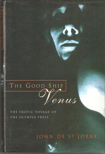 Cover of The Good Ship Venus by John De St. Jorre