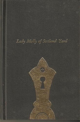 Cover of Lady Molly of Scotland Yard by Emma Orczy