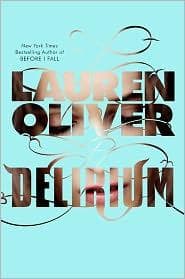 Cover of Delirium by Lauren Oliver