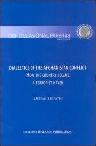 Cover of DIALECTICS OF THE AFGHANISTAN CONFLICT by Deepak Tripathi