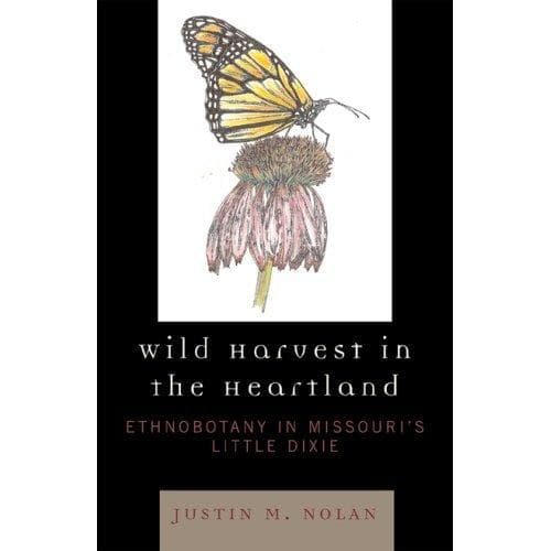 Cover of Wild harvest in the heartland by Justin M. Nolan