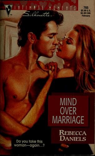 Cover of Mind Over Marriage by Rebecca Daniels
