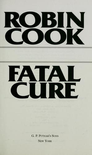 Cover of Fatal Cure by Robin Cook