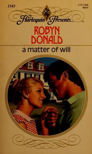 Cover of A Matter of Will by Robyn Donald