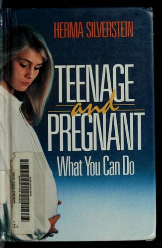 Cover of Teenage and Pregnant by Herma Silverstein