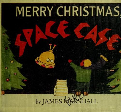 Cover of Merry Christmas, space case by James Marshall