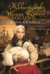 Cover of Alchemy and Meggy Swann by Karen Cushman