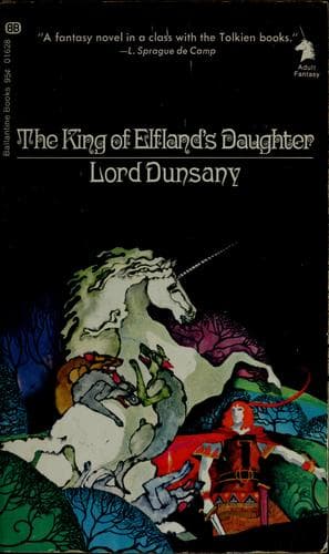 Cover of The King of Elfland's Daughter by Lord Dunsany