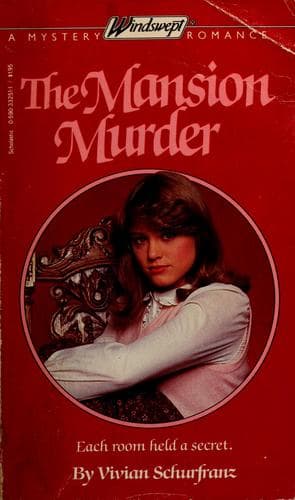 Cover of The Mansion Murder (Windswept Mystery/Romance #35) by Vivian Schurfranz