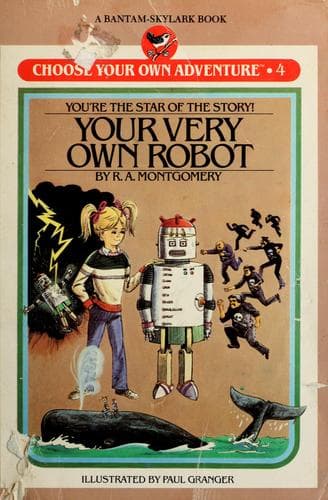 Cover of Your very own robot by R. A. Montgomery