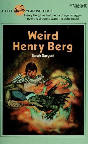 Cover of Weird Henry Berg by Sarah Sargent