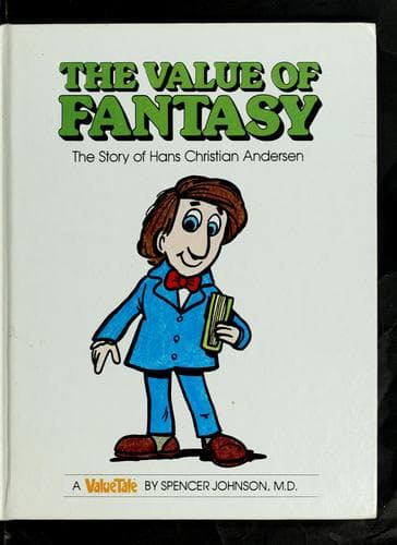 Cover of The value of fantasy by Spencer Johnson