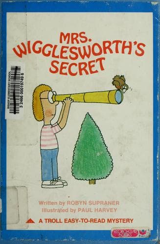 Cover of Mrs. Wigglesworth's secret by Robyn Supraner