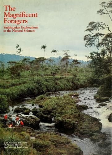 Cover of The magnificent foragers by National Museum of Natural History (U.S.)