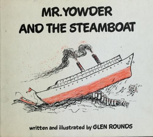 Cover of Mr. Yowder and the steamboat by Glen Rounds