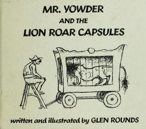 Cover of Mr. Yowder and the Lion Roar Capsules by Glen Rounds