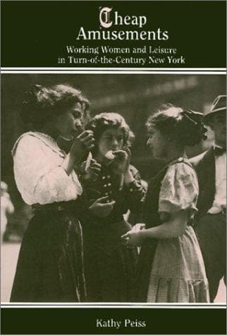 Cover of Cheap amusements by Kathy Lee Peiss
