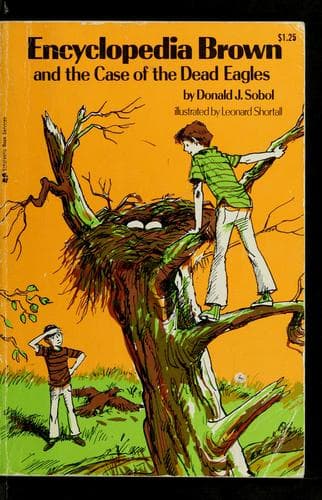 Cover of Encyclopedia Brown and the Case of the Dead Eagles by Donald J. Sobol