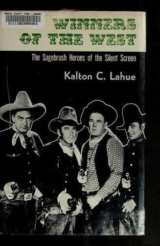 Cover of Winners of the West by Kalton C. Lahue