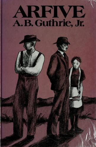 Cover of Arfive by A. B. Guthrie
