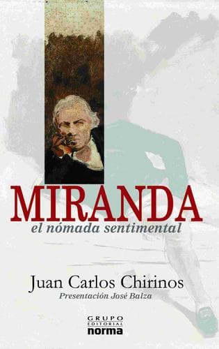 Cover of Miranda, el nómada sentimental by Juan Carlos Chirinos