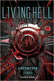 Cover of Living hell by Catherine Jinks