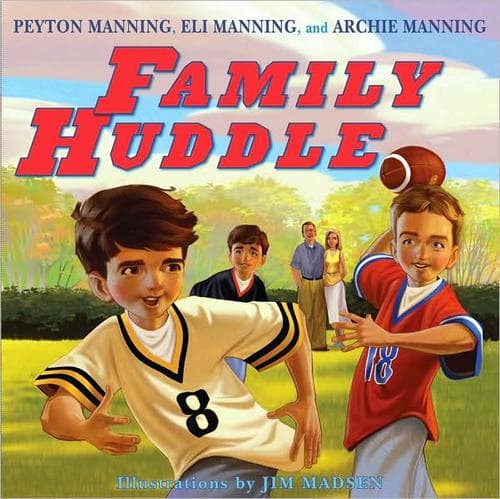 Cover of Family huddle by Archie Manning